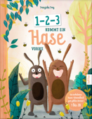 1-2-3 kommt ein Hase vorbei - Franziska Frey