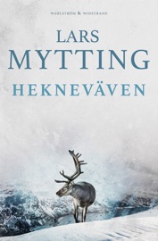 Hekneväven - Lars Mytting