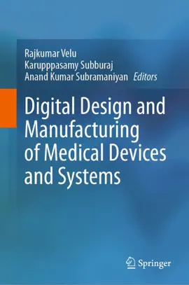 Read: Digital Book Design and Manufacturing of Medical Devices and Systems