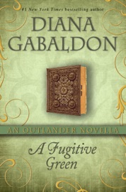 A Fugitive Green - Diana Gabaldon