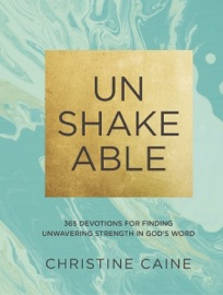 Unshakeable - Christine Caine