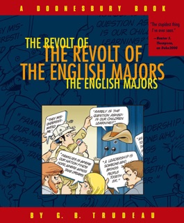 The Revolt of the English Majors by G. B. Trudeau