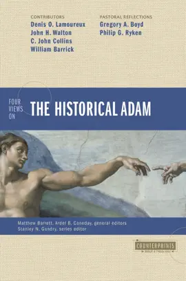 Read: Four Book Views on the Historical Adam