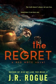 The Regret - J.R. Rogue