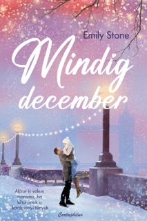Mindig december by Emily Stone