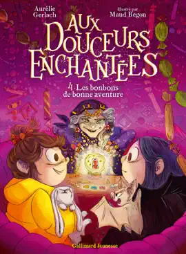 Read: Book Aux douceurs enchantées (Tome 4) - Les bonbons de bonne aventure