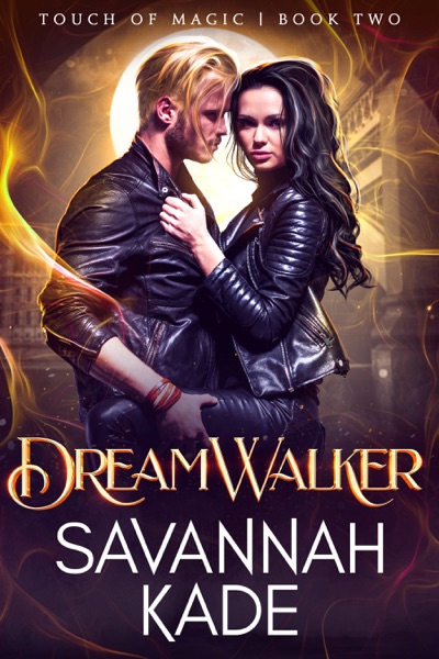 DreamWalker:A Steamy Wrong Guy Witchcraft Romance
