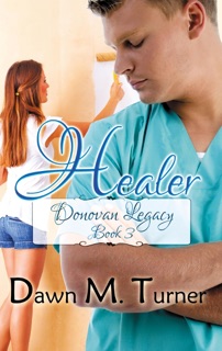 Healer by Dawn M Turner