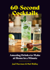 60-Second Cocktails - Joel Harrison &amp; Neil Ridley Cover Art