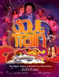 Soul Train - Insight Editions & Ahmir Questlove Thompson