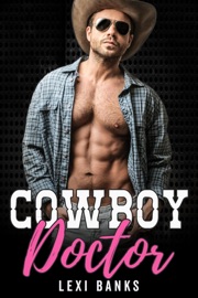 Cowboy Doctor - Lexi Banks