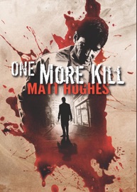 One More Kill - Matthew Hughes