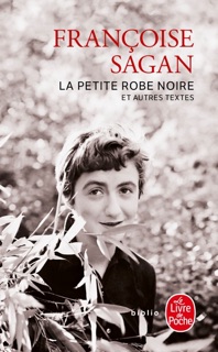 La Petite Robe noire by Françoise Sagan