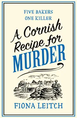 A Cornish Recipe for Murder by Fiona Leitch book