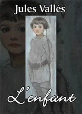 Read: L’Enfant (Edition Intégrale Book - Version Entièrement Illustrée)