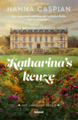 Katharina's keuze - Hanna Caspian