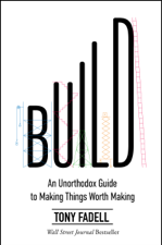 Build - Tony Fadell Cover Art