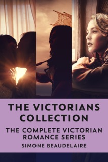 The Victorians Collection by Simone Beaudelaire