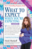 What to Expect When You're Expecting - Heidi Murkoff