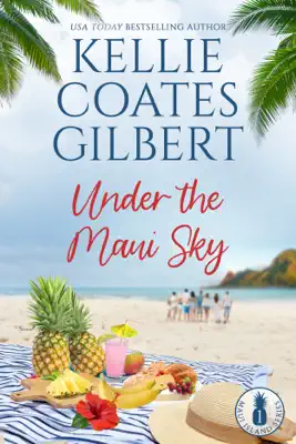 Under the Maui Sky by Kellie Coates Gilbert book
