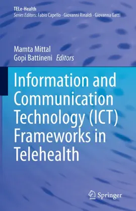 Read: Information and Communication Technology (ICT) Frameworks Book in Telehealth