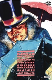 Batman - One Bad Day: Penguin (2022-) #1 - John Ridley & Giuseppe Camuncoli