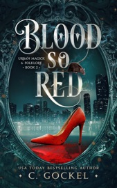 Blood So Red - C. Gockel