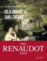 Déjeunons sur l'herbe - Prix Renaudot de l'essai 2022