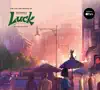 The Art and Making of Luck by Noela Hueso Book Summary, Reviews and Downlod