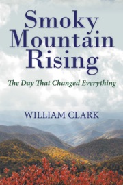 Smoky Mountain Rising - William Clark