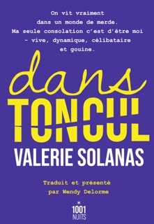 Dans ton cul by Valerie Solanas & Wendy Delorme