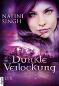 Dunkle Verlockung - Hauch der Versuchung / Engelsbann / Engelstanz - Nalini Singh, Cornelia Röser & Nora Lachmann