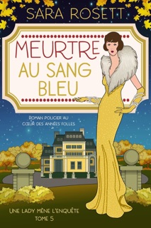 Meurtre au Sang Bleu by Sara Rosett