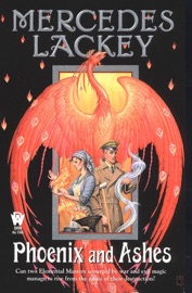 Phoenix and Ashes - Mercedes Lackey