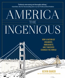 America the Ingenious - Kevin Baker