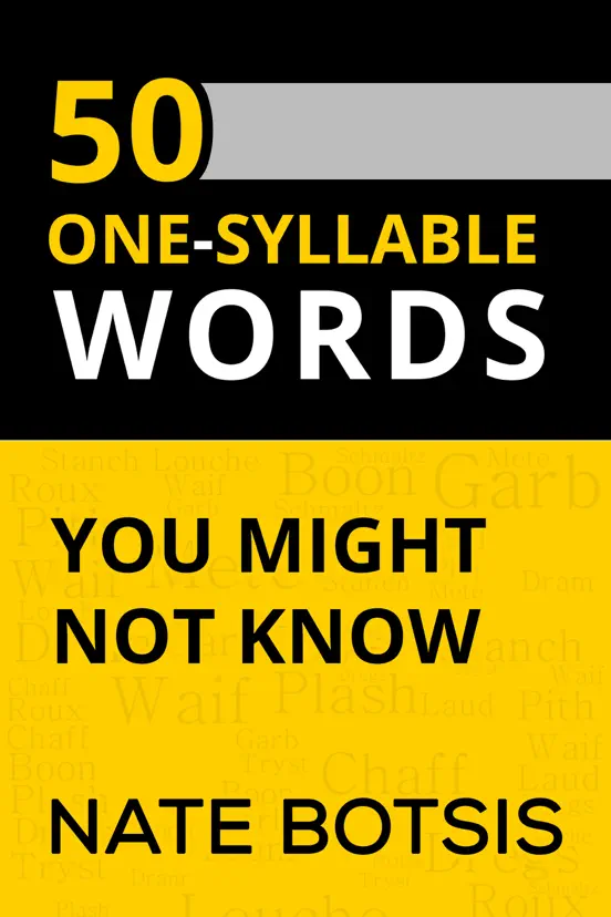 50 One-Syllable Words You Might Not Know