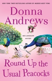 Round Up the Usual Peacocks - Donna Andrews