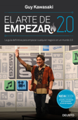 El arte de empezar 2.0 - Guy Kawasaki