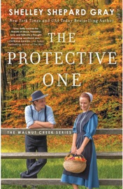 The Protective One - Shelley Shepard Gray