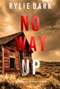 Book No Way Up (A Carly See FBI Suspense Thriller—Book 5)