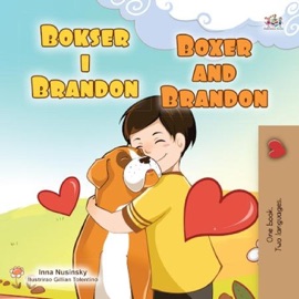 Bokser i Brandon Boxer and Brandon - Inna Nusinsky & KidKiddos Books