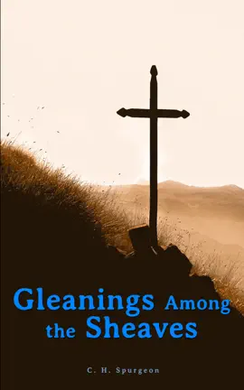 Read: Gleanings Among the Sheaves Book
