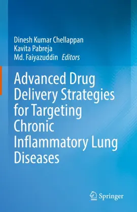 Read: Advanced Drug Delivery Strategies for Targeting Book Chronic Inflammatory Lung Diseases