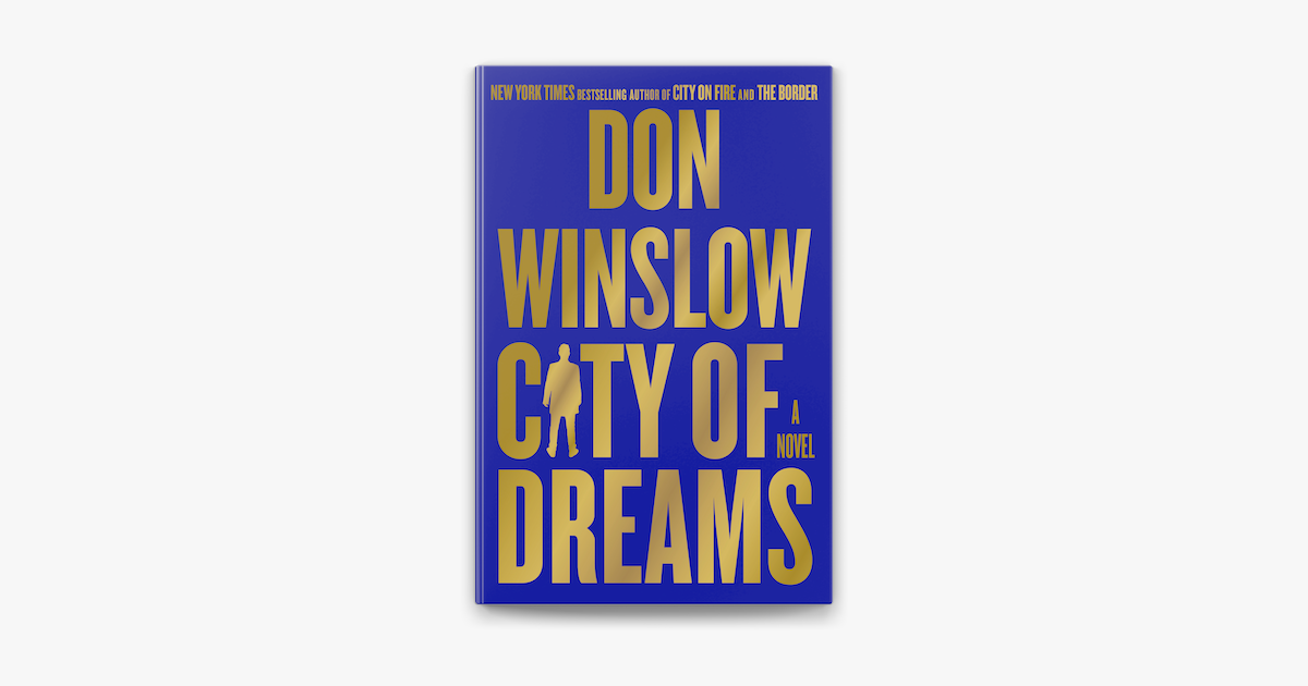 City of Dreams: A Novel by Don Winslow, Paperback