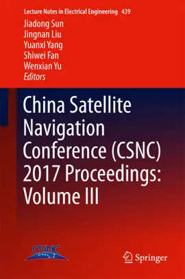 Read: China Satellite Navigation Conference Book (CSNC) 2017 Proceedings: Volume III