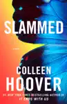 Slammed by Colleen Hoover Book Summary, Reviews and Downlod