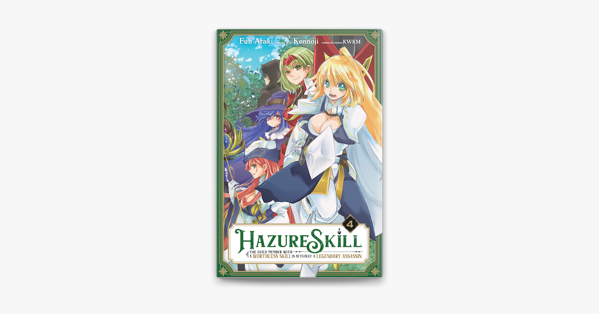 Hazure Skill: The Guild Member with a Worthless Skill