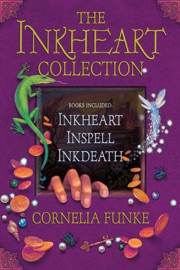 The Inkheart Trilogy - Cornelia Funke