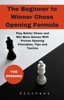 The Beginner to Winner Chess Opening Formula - 5minchess