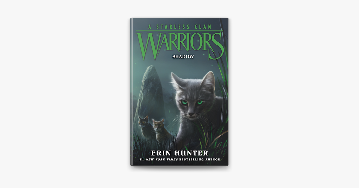 Warriors: A Starless Clan #3: Shadow by Hunter, Erin